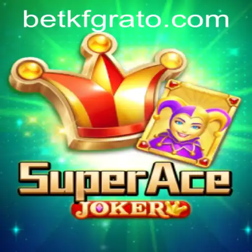 Discover the Thrills of SuperAceJoker: Uniting Strategy and Fun
